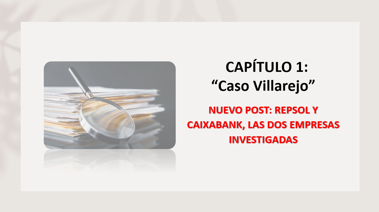 CAPITULO 1. CASO VILLAREJO