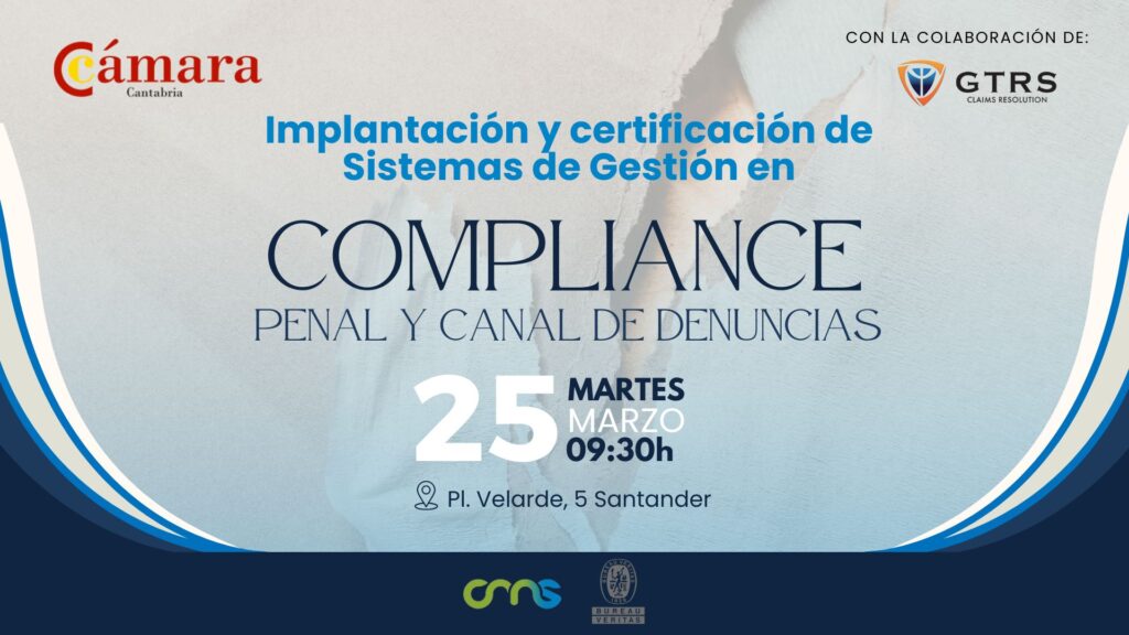 Evento CMS con Bureau Veritas en Camara Comercio Cantabria sobre Canal de Denuncias y Compliance Penal